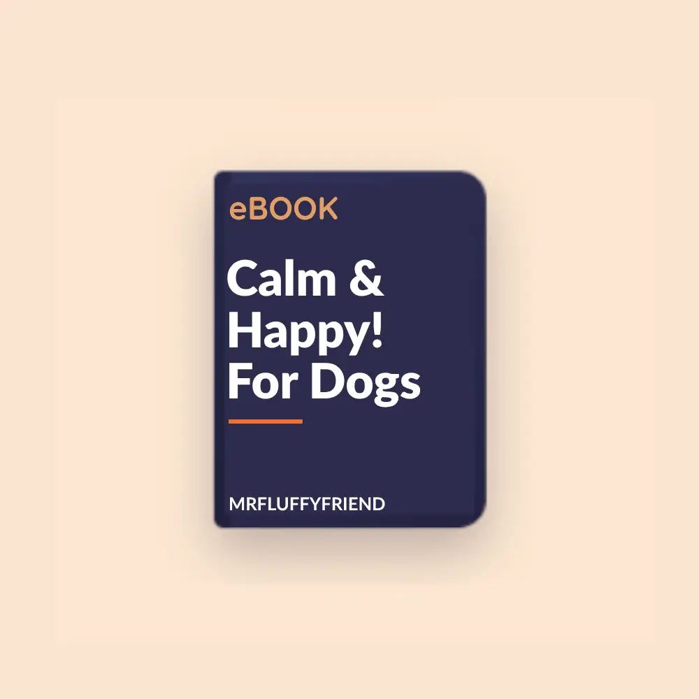 FREE eBook - Calm & Happy! For Dogs
